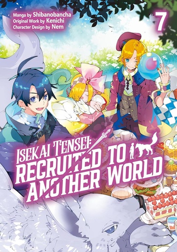 ISEKAI TENSE RECRUITED TO ANOTHER WORLD 07