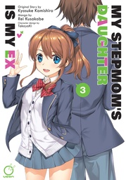 MY STEPMOMS DAUGHTER IS MY EX 03