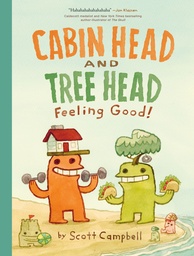 FEELING GOOD (CABIN HEAD TREE HEAD BOOK 2)