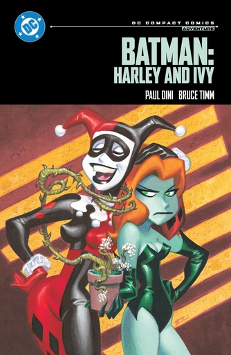 BATMAN HARLEY AND IVY (DC COMPACT COMICS EDITION)