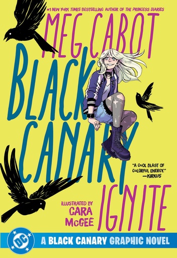 BLACK CANARY IGNITE(2026 EDITION)