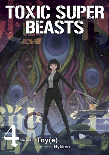 TOXIC SUPER BEASTS 04