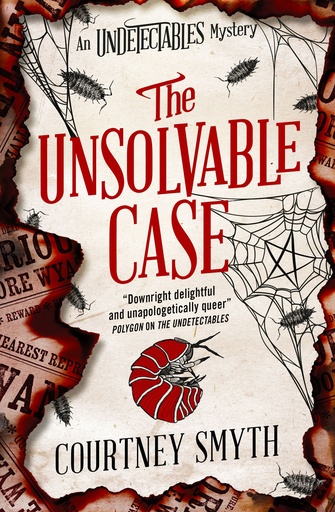 THE UNDETECTABLES SERIES - UNSOLVABLE CASE