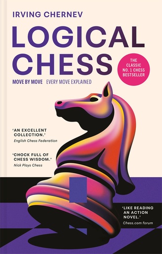 LOGICAL CHESS MOVE BY MOVE