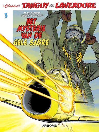 Tanguy en Laverdure Classic HC 5 Het mysterie v d gele Sabre