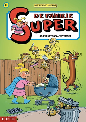 De Familie Super HC KLEUR 6 De Patattenfluisteraar