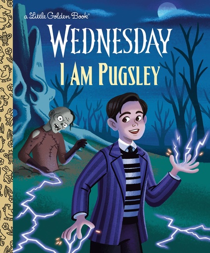 I AM PUGSLEY (WEDNESDAY)