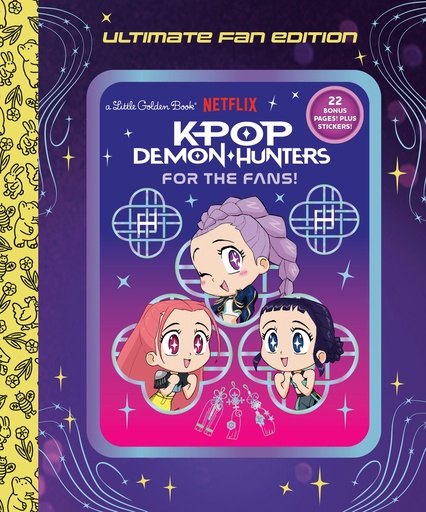 FOR FANS ULTIMATE FAN ED LITTLE GOLDEN BOOK (KPOP DEMON HUNT