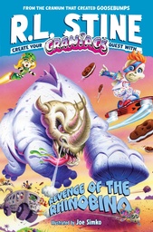 CRANIACS NOVEL 02 REVENGE OF THE RHINOBINO