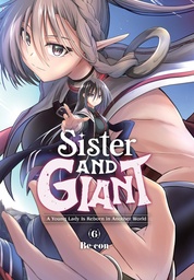 SISTER AND GIANT A YOUNG LADY IS REBORN IN ANOTHER WORLD 06