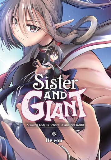 SISTER AND GIANT A YOUNG LADY IS REBORN IN ANOTHER WORLD 06