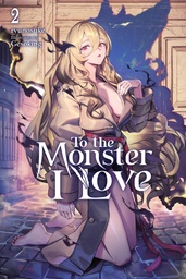 TO THE MONSTER I LOVE NOVEL 02