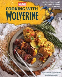 MARVEL COOKING WITH WOLVERINE HC