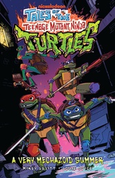 TALES OF THE TMNT A VERY MECHAZOID SUMMER