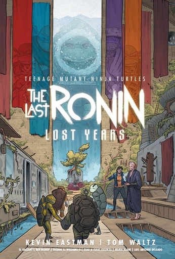 TMNT LAST RONIN--LOST YEARS