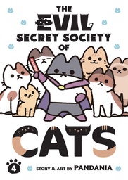 THE EVIL SECRET SOCIETY OF CATS 4