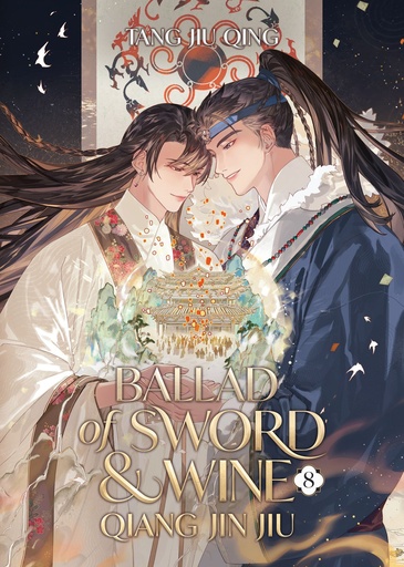 BALLAD OF SWORD AND WINE QIANG JIN JIU (NOVEL) 8