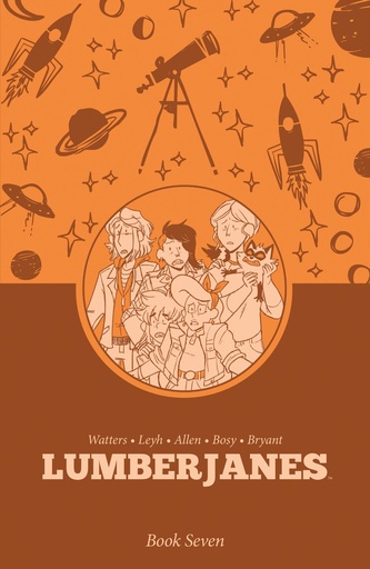 LUMBERJANES BOOK SEVEN