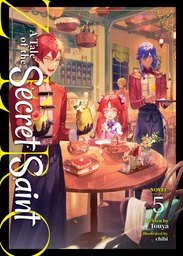 A TALE OF THE SECRET SAINT ZERO (LIGHT NOVEL) 5