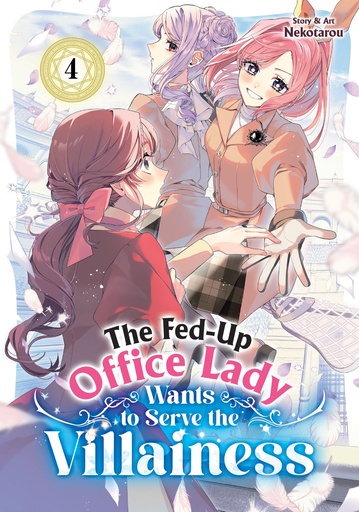THE FED-UP OFFICE LADY WANTS TO SERVE THE VILLAINESS 4