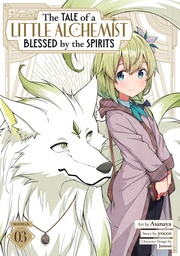 THE TALE A LITTLE ALCHEMIST BLESSED BY SPIRITS 3