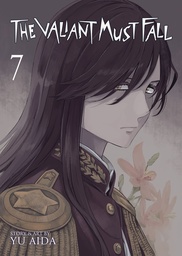 THE VALIANT MUST FALL 7