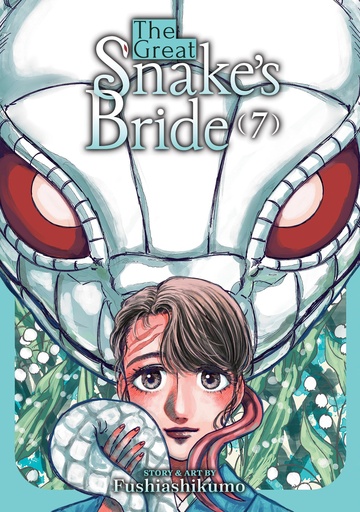 THE GREAT SNAKE'S BRIDE 7