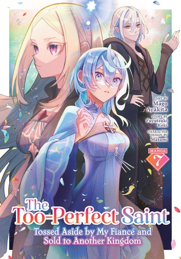 THE TOO-PERFECT SAINT TOSSED ASIDE BY MY FIANC_ AND SOLD 7