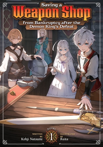 SAVING A WEAPON SHOP FROM BANKRUPTCY AFTER THE DEMON 1