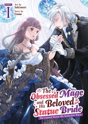 THE OBSESSED MAGE HIS BELOVED STATUE BRIDE SHE CANNOT RESIST