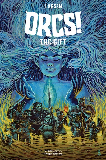 ORCS 03 THE GIFT