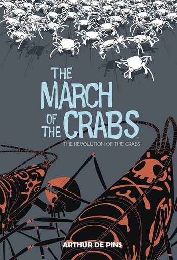 MARCH OF THE CRABS HC 03