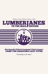 LUMBERJANES TO MAX ED HC 04