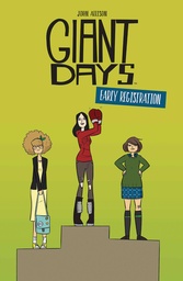 GIANT DAYS EARLY REGISTRATION