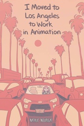 I MOVED TO LOS ANGELES WORK ANIMATION ORIGINAL