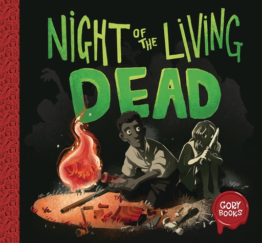 GORY BOOKS 01 NIGHT OF THE LIVING DEAD CVR B CRAWFORD