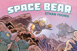 SPACE BEAR ORIGINAL HC