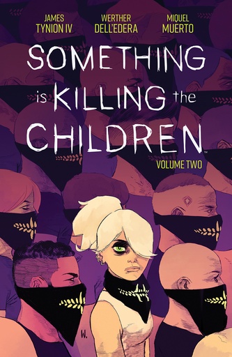 SOMETHING IS KILLING CHILDREN 02