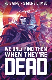 WE ONLY FIND THEM WHEN THEY ARE DEAD 01 DISCOVER NOW