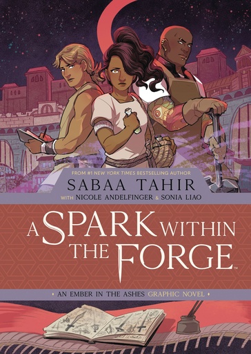 SPARK WITHIN FORGE EMBER IN THE ASHES OGN HC 02