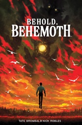 BEHOLD BEHEMOTH