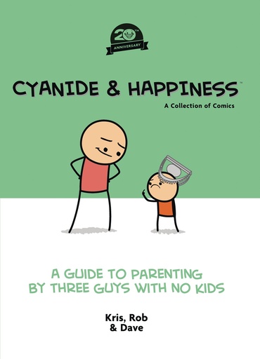 CYANIDE & HAPPINESS A GUIDE TO PARENTING 20TH ANNV