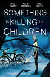 SOMETHING IS KILLING CHILDREN OMNIBUS 1