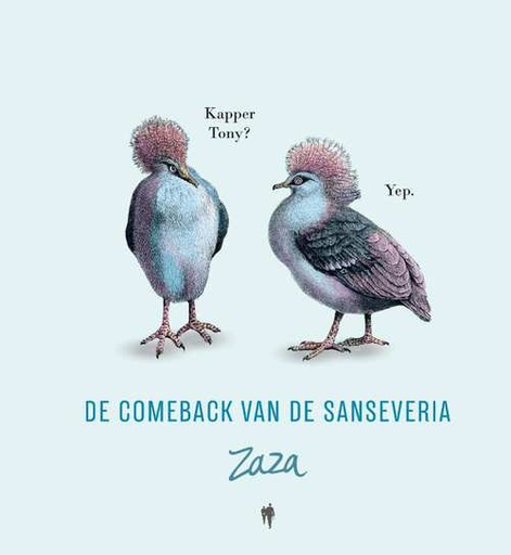 Zaza 1 De terugkeer van de Sanseveria