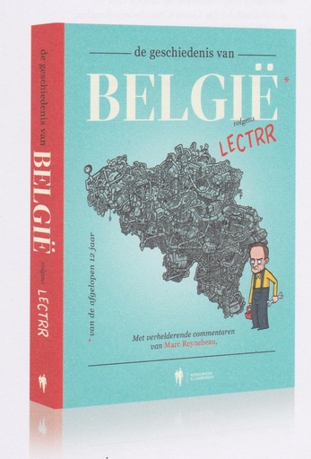 Lectrr - De geschiedenis van Belgie van de laatste 12 jaar
