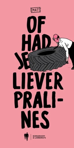 Mat 2 Of had je liever pralines?
