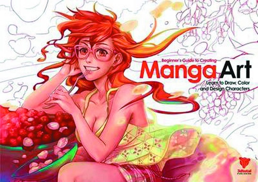 BEGINNERS GUIDE TO CREATING MANGA ART