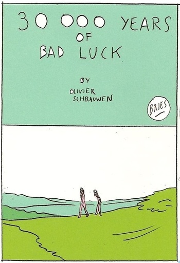 30000 years of bad luck