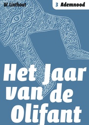 Het Jaar van de Olifant 3 Ademnood