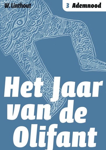 Het Jaar van de Olifant 3 Ademnood